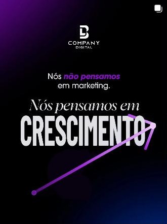 Nós não pensamos em marketing, pensamos em crescimento